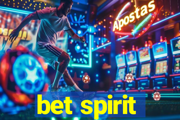 bet spirit